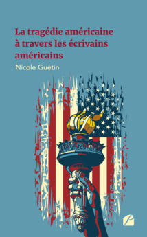 Les éditions du Panthéon, La tragédie américaine à travers les écrivains américains
