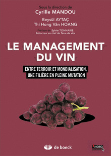 Le management du vin: entretien avec Cyrille Mandou