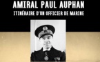Parution de "Paul AUPHAN, itinéraire d'un officier de marine"