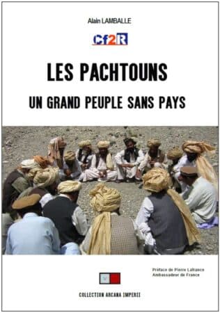 GEOPOLITIQUE : Qui sont les Pachtouns ?